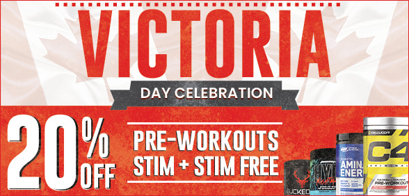 20% off pre-workouts victoria day sale.