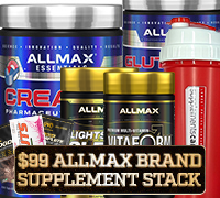 $99 Supplement Stack featuring the Allmax Nutrition brand collage.